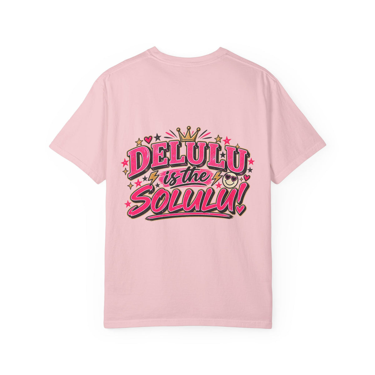 Delulu Is the Solulu crown graphic T-Shirt | Retro pink | Manifestation Apparel