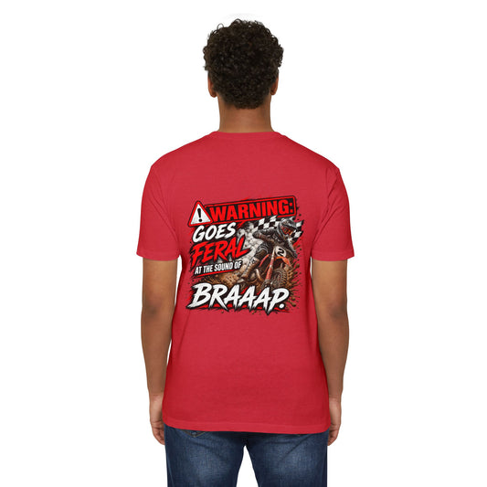 Warning Goes Feral at the Sound of BRAAAP Dirt Bike Shirt | Motocross Tee | Trackside Legends