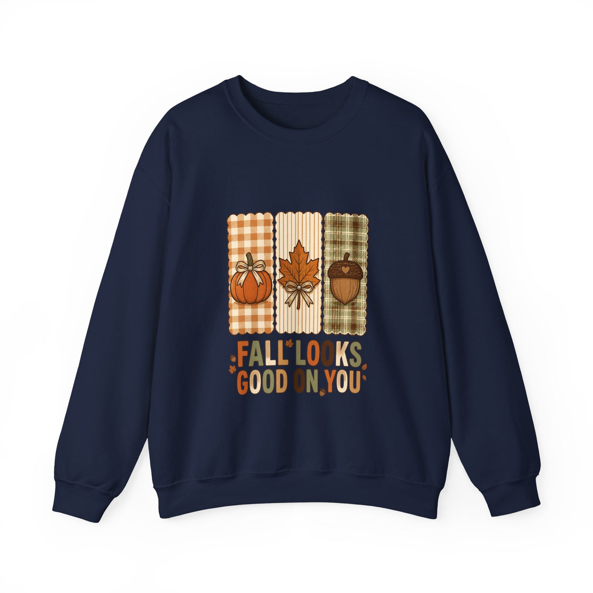 Fall Looks Good On You Sweatshirt | Thanksgiving, Pumpkin, Leaf, Acorn Plaid