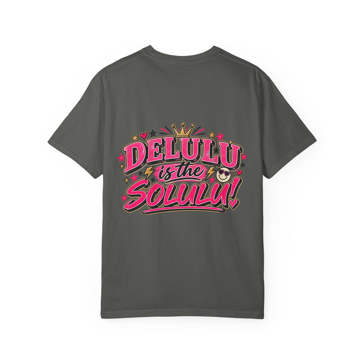 Delulu Is the Solulu crown graphic T-Shirt | Retro pink | Manifestation Apparel