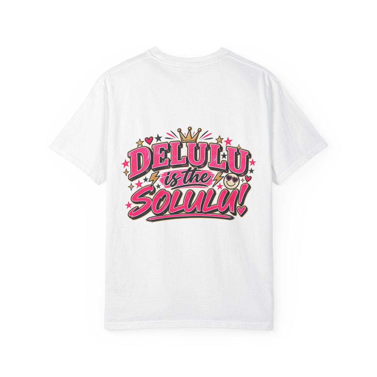 Delulu Is the Solulu crown graphic T-Shirt | Retro pink | Manifestation Apparel