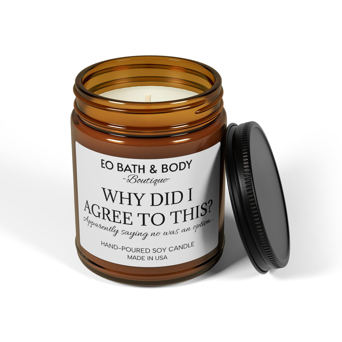 Why Did I Agree to This? Funny Candle | Sarcastic Gift, Best Friend | Work Gift | Profession Candle | Regret Candle | 9 oz | Choose Scent